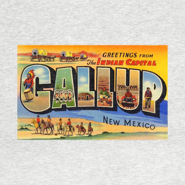 Greetings from Gallup, New Mexico - Vintage Large Letter Postcard by Naves